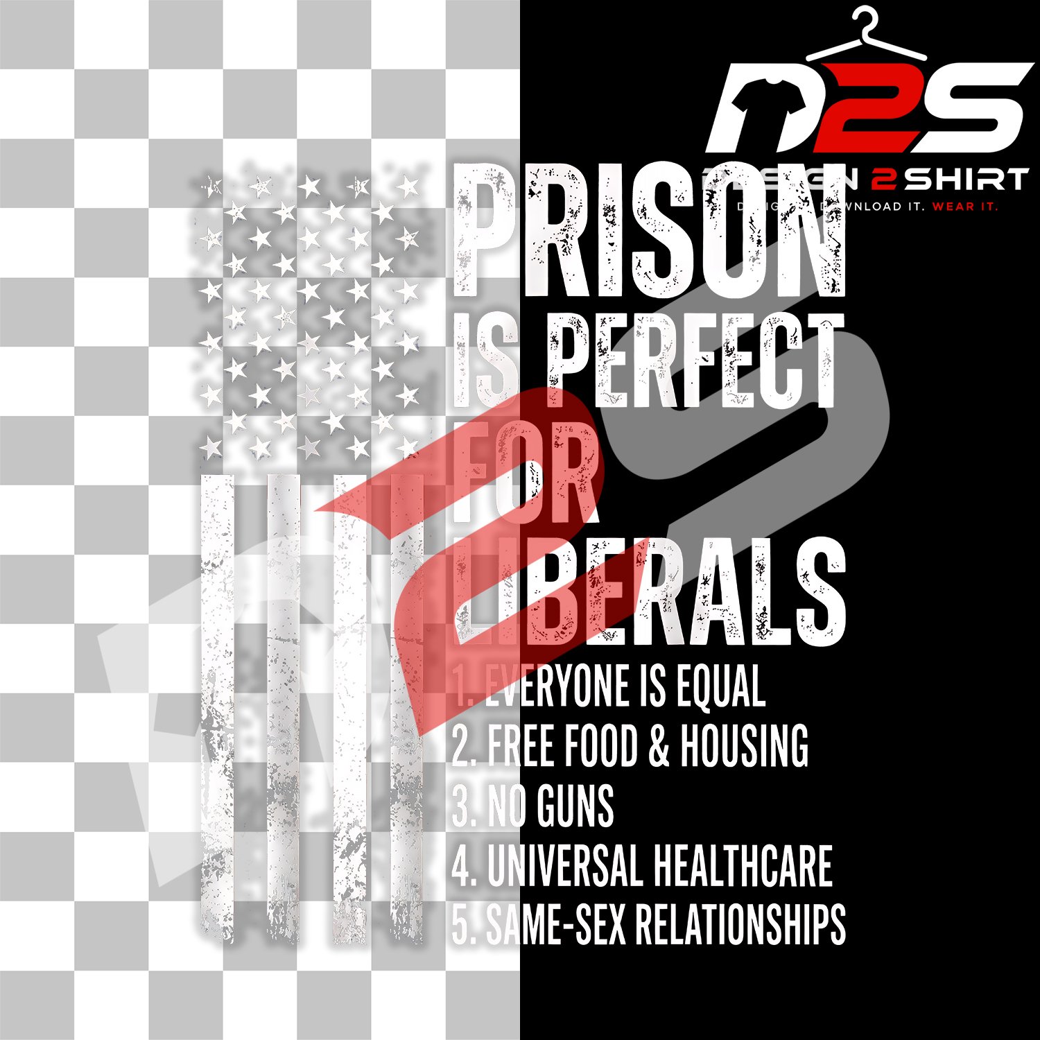 Prison is Perfect for Liberals digital artwork with transparent background